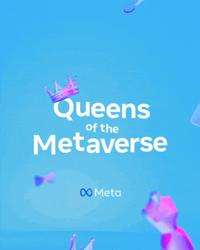 Meta - Queens of the Metaverse