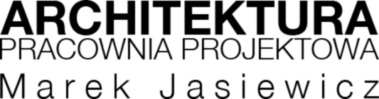 ARCHITEKTURA Marek Jasiewicz Pracownia Projektowa