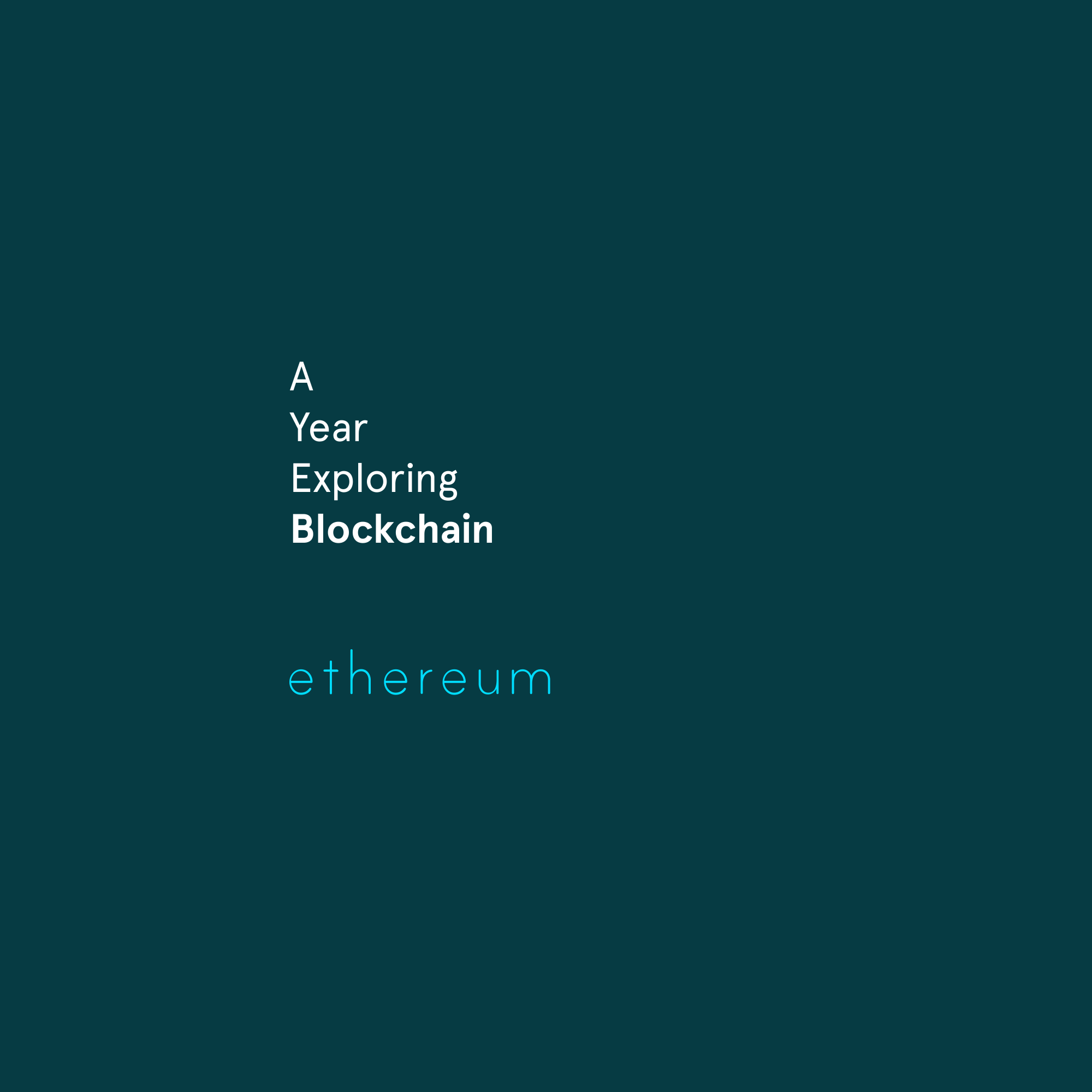 Exploring Ethereum